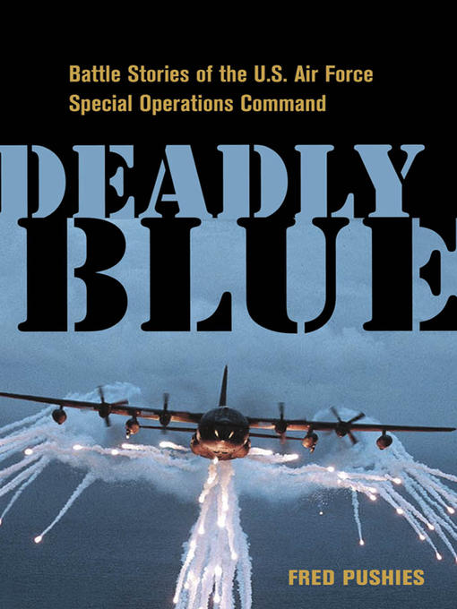 Title details for Deadly Blue by Fred Pushies - Available